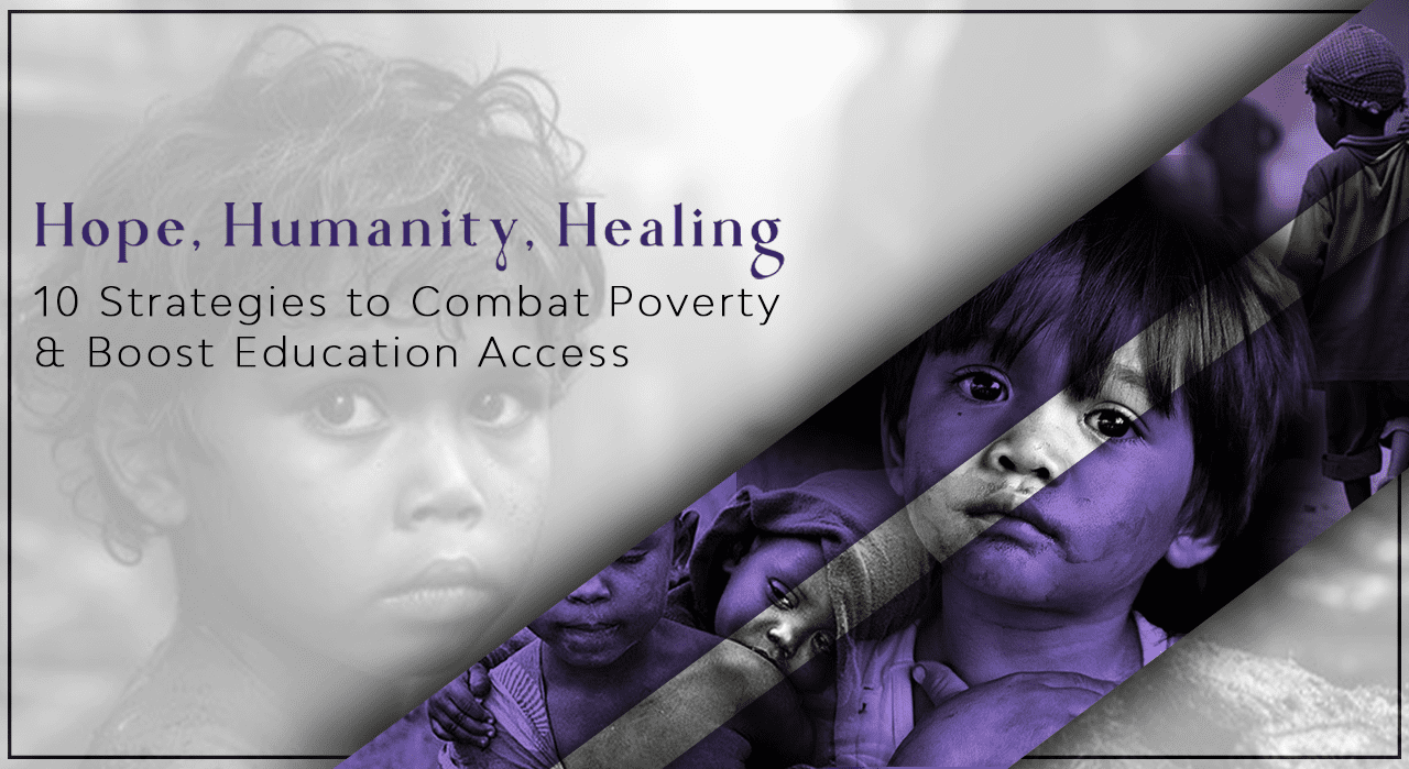 A promotional banner for a blog post titled '10 Strategies to Combat Poverty & Boost Education Access,' featuring monochrome and purple-toned photographs of children.